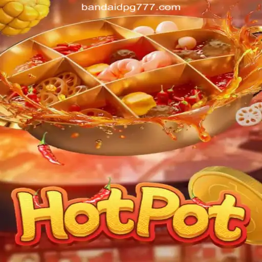 Exploring Hotpot: The Thrilling Slot Game on BandaidPG.COM