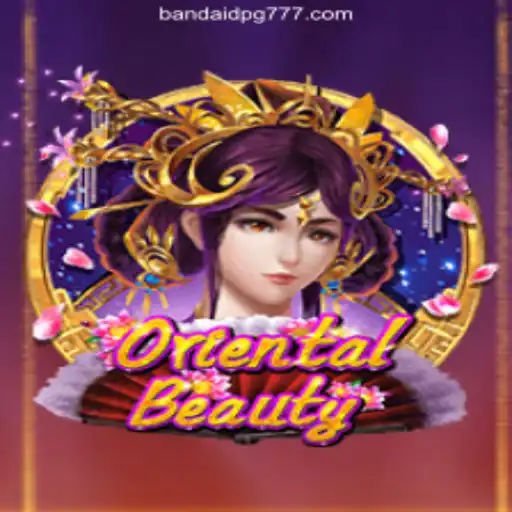 Discover the Thrills of OrientalBeauty on BandaidPG.COM